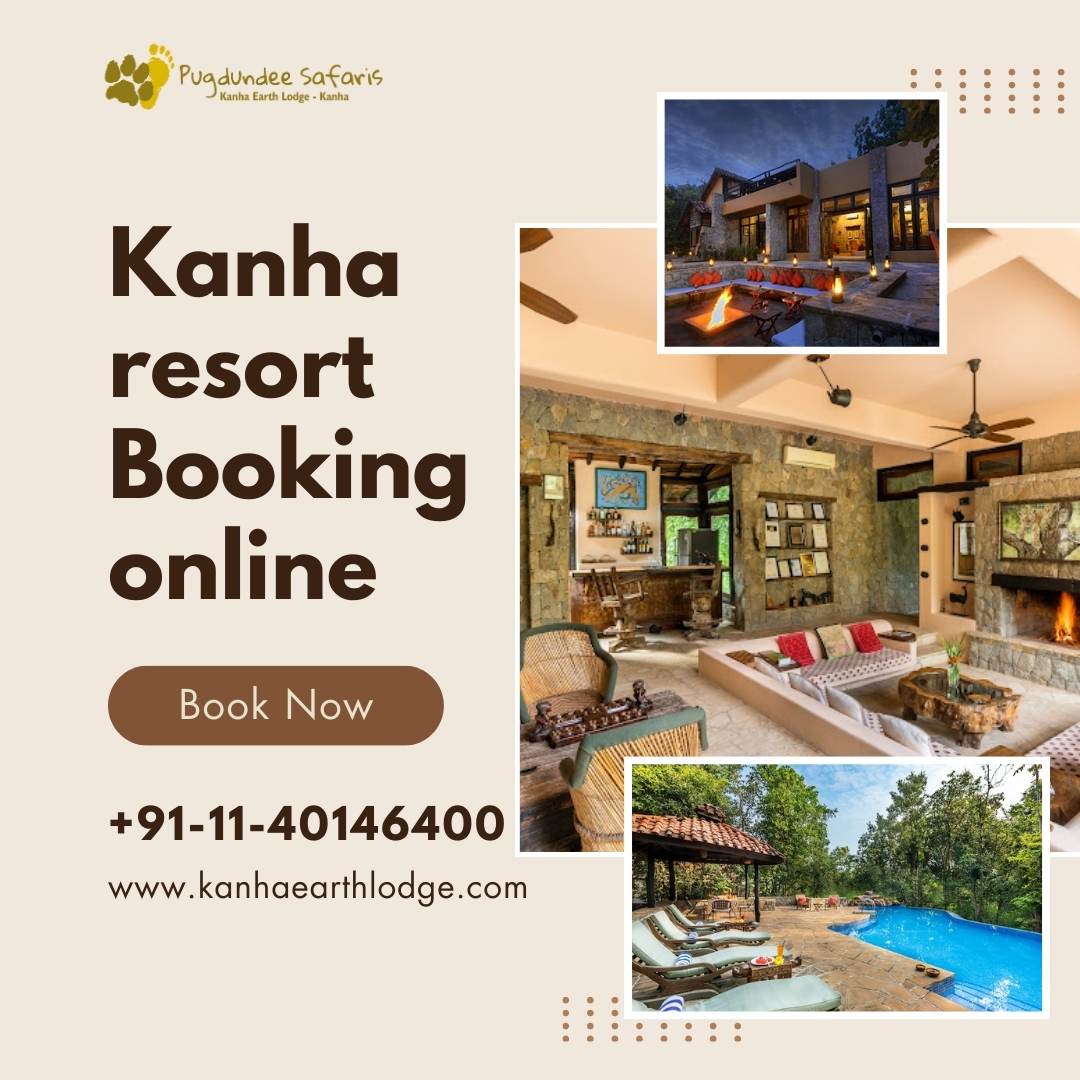 Kanha National Park Resort Booking Online